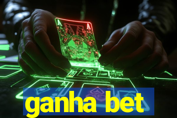 ganha bet